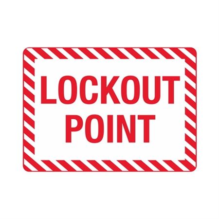 Lockout Point Sign